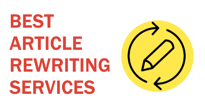 Best Article Rewriting Service